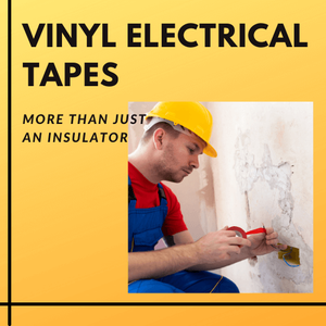 Vinyl Electrical Tapes